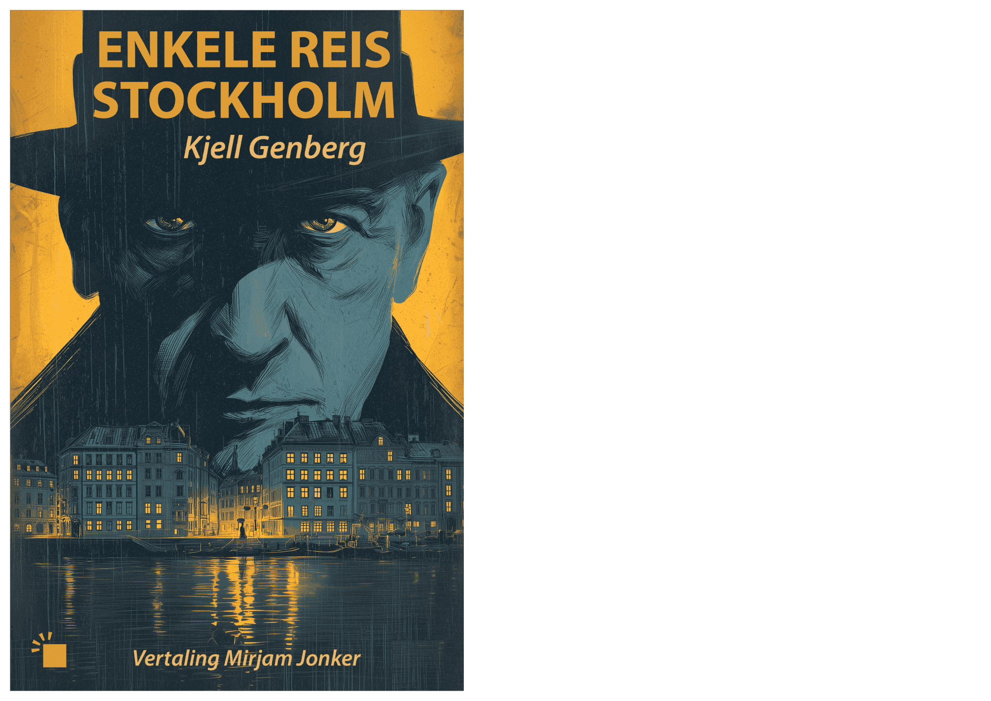 Boekcover 'Enkele Reis Stockholm'.